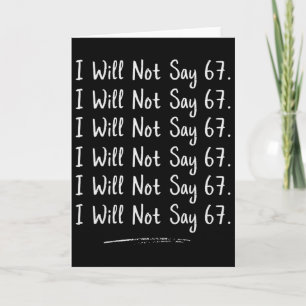 Funny Teacher Gen Alpha Clroom Humor I Will Not Sa Card