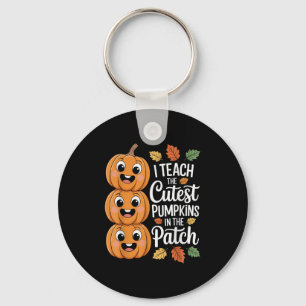 Funny Teacher Halloween S I Teach The Cutest Pumpk Keychain