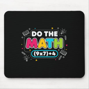 Funny Teacher Joke Do The Math 67 Meme Six Seven C Mouse Pad