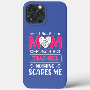Funny Teacher Mom, Teacher Mom Funny iPhone 13 Pro Max Case