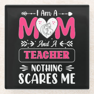Funny Teacher Mom, Teacher Mom Funny Glass Coaster