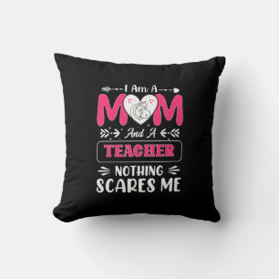 Funny Teacher Mom, Teacher Mom Funny Throw Pillow