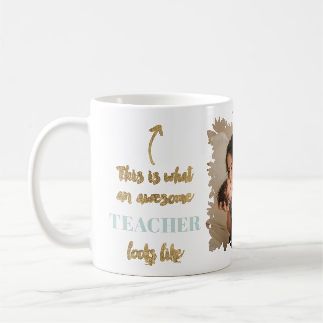 Funny teacher quote floral photo mint gold coffee mug (Left)