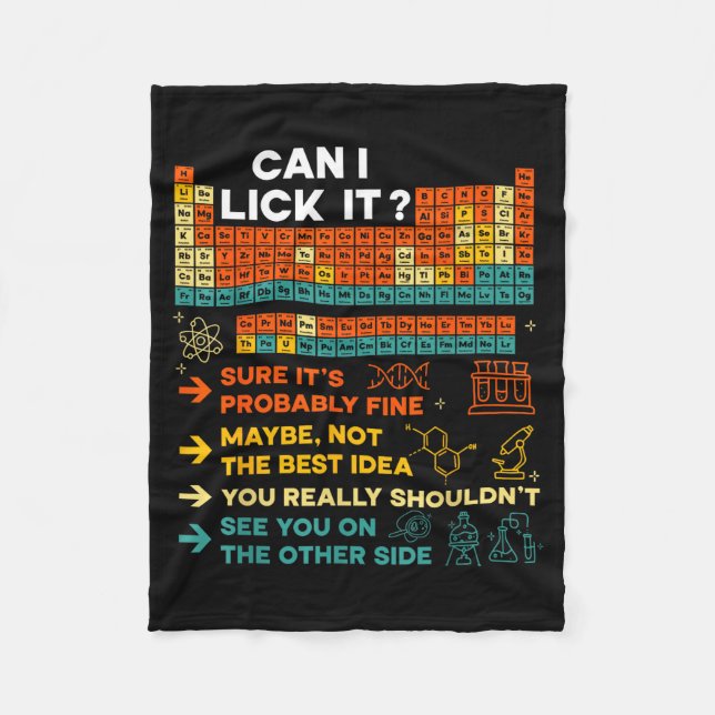 Funny Teacher Student Science Can I Lick It Period Fleece Blanket (Front)