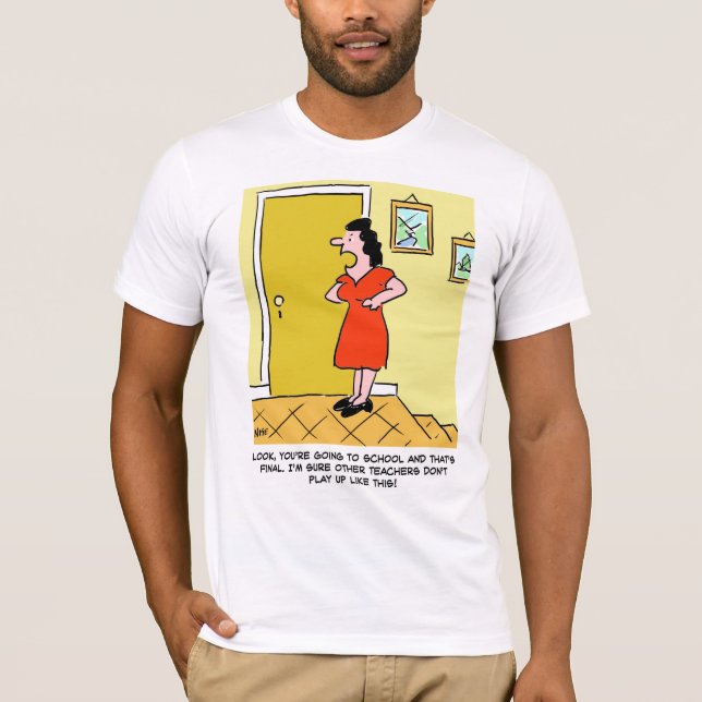 Funny Teacher T-Shirt (Front)