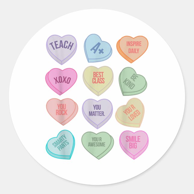 Funny Teacher Valentines Day Teach Heart Candy  Classic Round Sticker (Front)