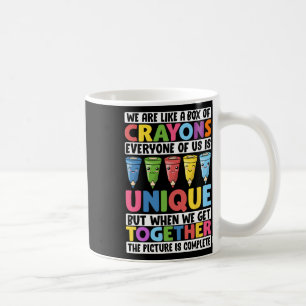 Funny Teacher We Are Like A Box Of Crayons 1  Coffee Mug