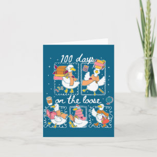 Funny Teachers Silly Goose 100 Day Of School, Goos Card