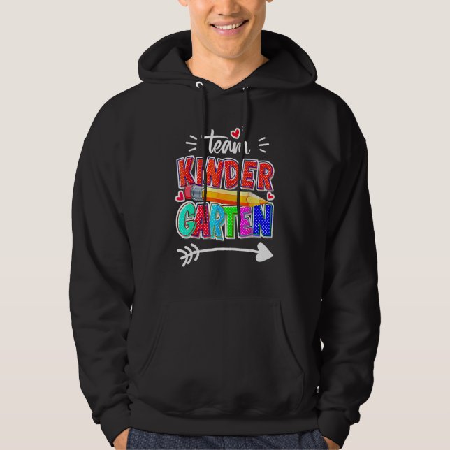 Funny Team Kindergarten Teacher Student Back To Sc Hoodie (Front)