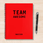 Funny Team Personalized Notes Office Meeting Notebook<br><div class="desc">Funny Team Personalized Notes Office Meeting Notebook features the text "Team Awesome" with your personalized name below on a red background. Personalize by editing the text in the text box provided. Designed for you by ©Evco Studio www.zazzle.com/store/evcostudio</div>