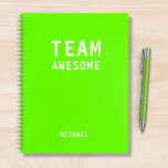 Funny Team Personalized Notes Office Meeting Notebook<br><div class="desc">Funny Team Personalized Notes Office Meeting Notebook features the text "Team Awesome" with your personalized name below on a gender neutral neon green background. Personalize by editing the text in the text box provided. Designed for you by ©Evco Studio www.zazzle.com/store/evcostudio</div>