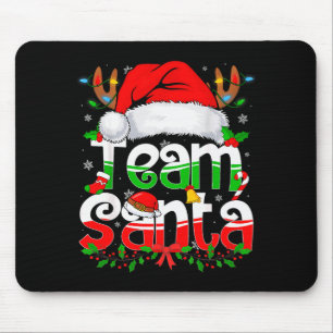 Funny Team Santa Claus Christmas Family Matching P Mouse Pad