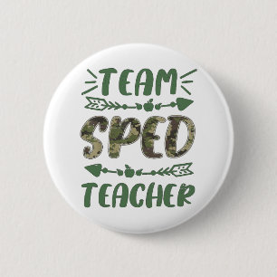 Funny Team Sped Teacher Camo Teacher Student Back 2 Inch Round Button
