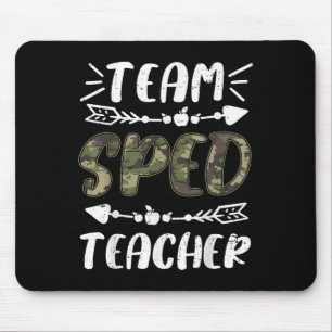 Funny Team Sped Teacher Camo Teacher Student Back  Mouse Pad