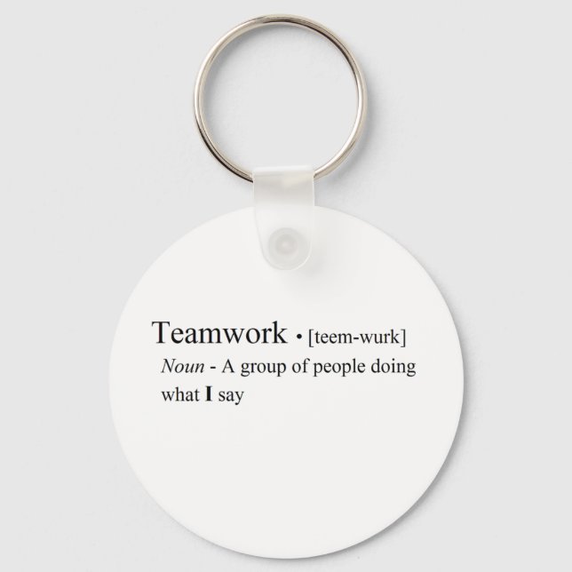 Funny Teamwork Products Keychain (Front)