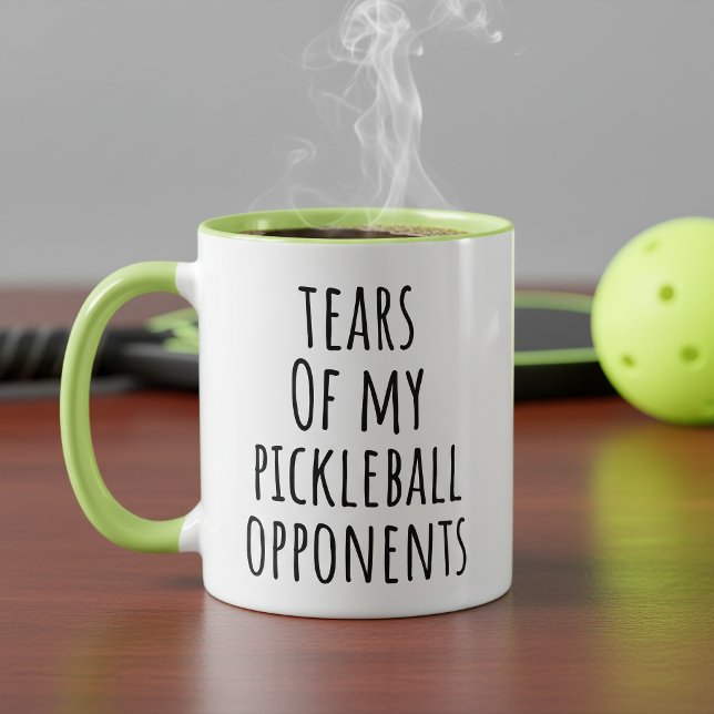Funny Tears Of My Pickleball Opponents Mug (Creator Uploaded)