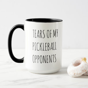 Funny Tears of my Pickleball Opponents Typography Mug