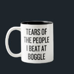 Funny Tears of the People I Beat At Boggle Game Two-Tone Coffee Mug<br><div class="desc">The "Tears of the People I Beat at Boggle" design is a humourous way to celebrate vocabulary victories,  perfect for word game lovers,  competitive friends,  or anyone who enjoys finding winning words at Boggle.</div>