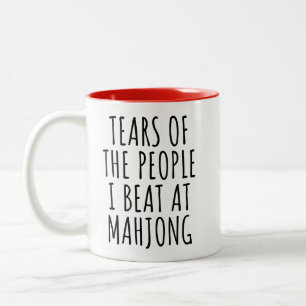 Funny Tears of The People I beat at Mahjong Game Two-Tone Coffee Mug