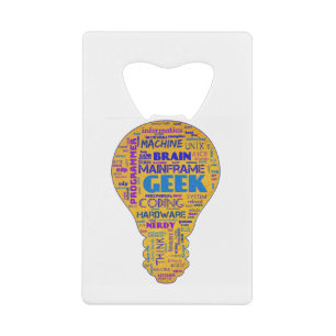 Funny Tech Humour Geek - Coders Gift Credit Card Bottle Opener