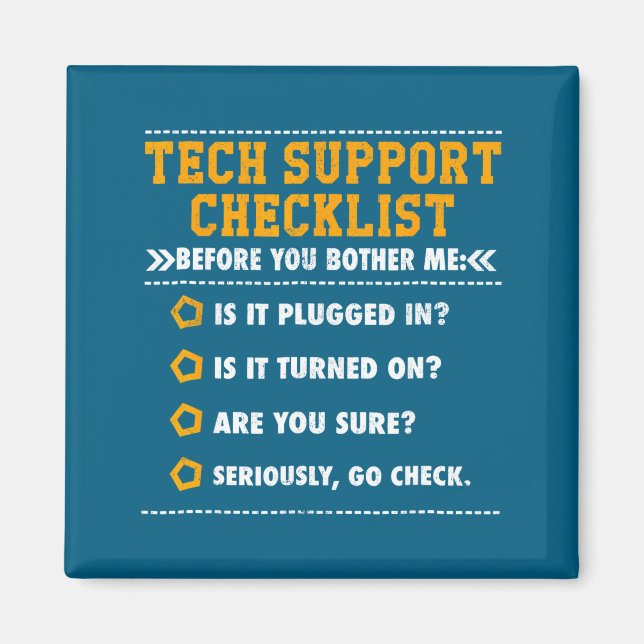 Funny Tech Support Checklist Computer Geek Magnet (Front)