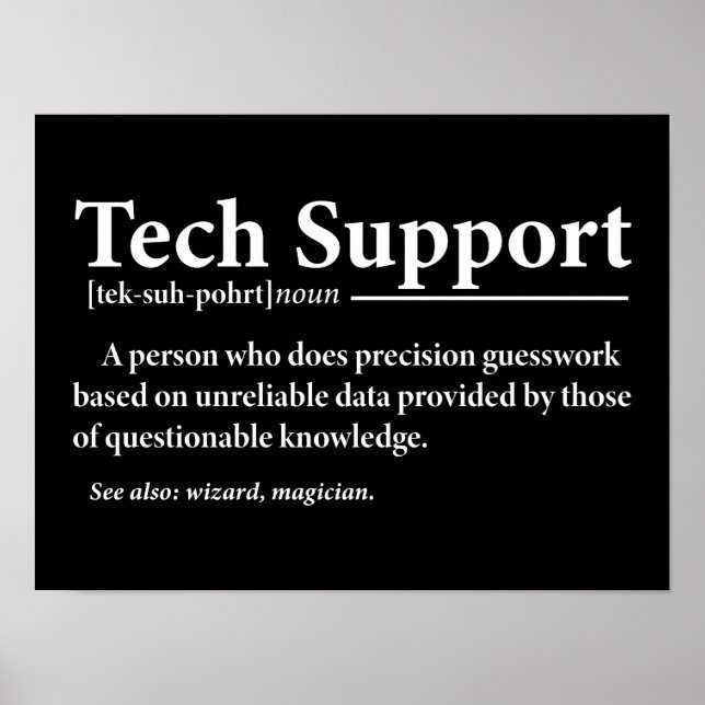 Funny Tech Support Definition  Poster (Front)