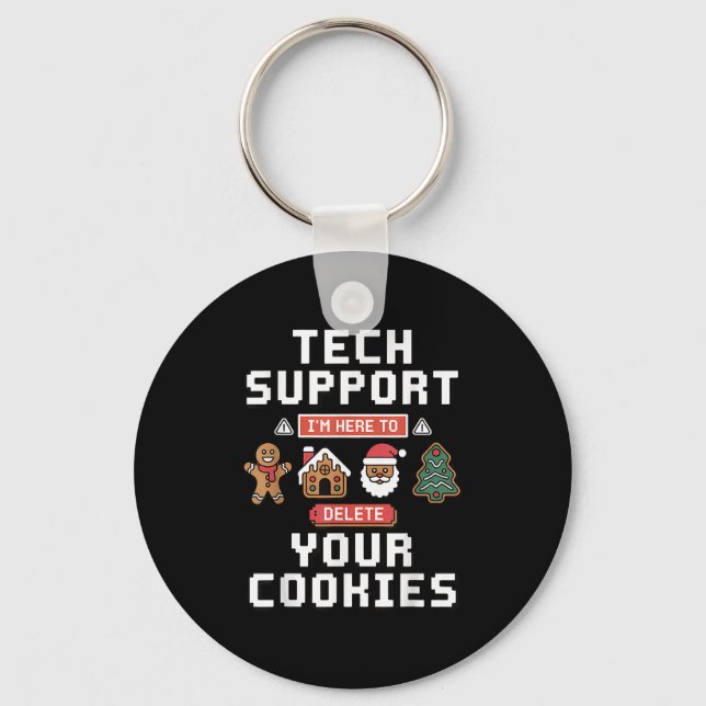 Funny Tech Suprt Here To Delete Cookies Xmas Men W Keychain (Front)