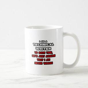 Funny Technical Writer T-Shirts Coffee Mug