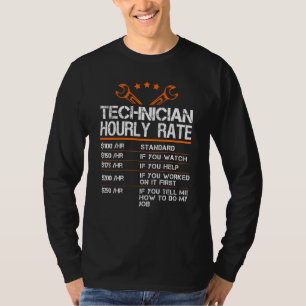 Funny Technician Hourly Rate Hvac Tech Labour Rate T-Shirt