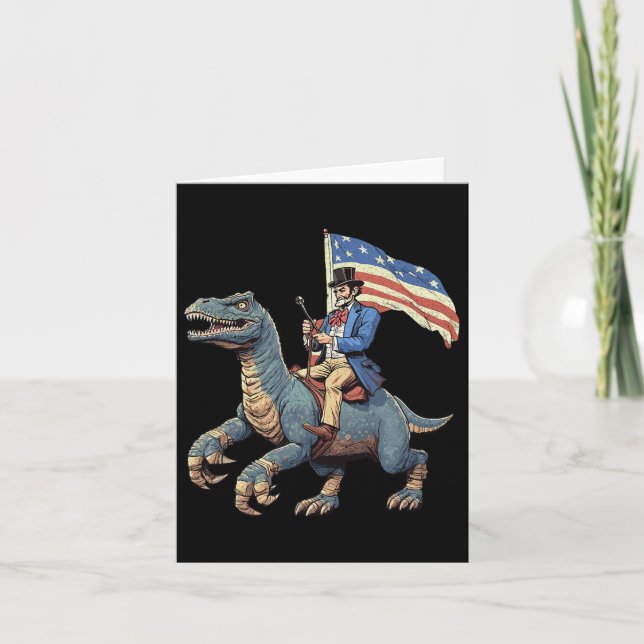 Funny Tee Abe Lincoln Riding A Dinosaur T-rex 4th  Card (Front)