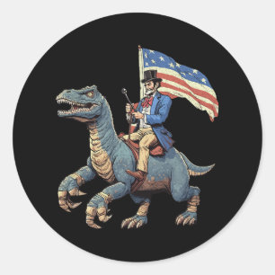 Funny Tee Abe Lincoln Riding A Dinosaur T-rex 4th Classic Round Sticker