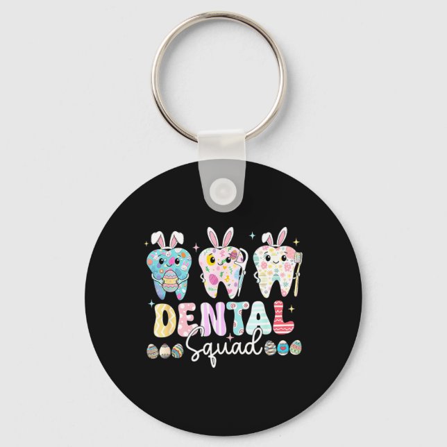 Funny Teeth Dental Squad Dentist Happy Easter Day Keychain (Front)