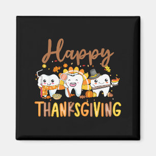 Funny Teeth Thanksgiving Dentist Turkey Dental Squ Magnet