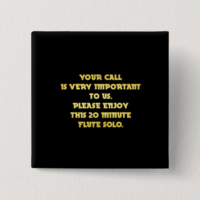 Funny Telephone Customer Service Joke 2 Inch Square Button (Front)