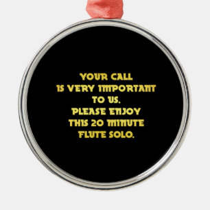 Funny Telephone Customer Service Joke Metal Ornament