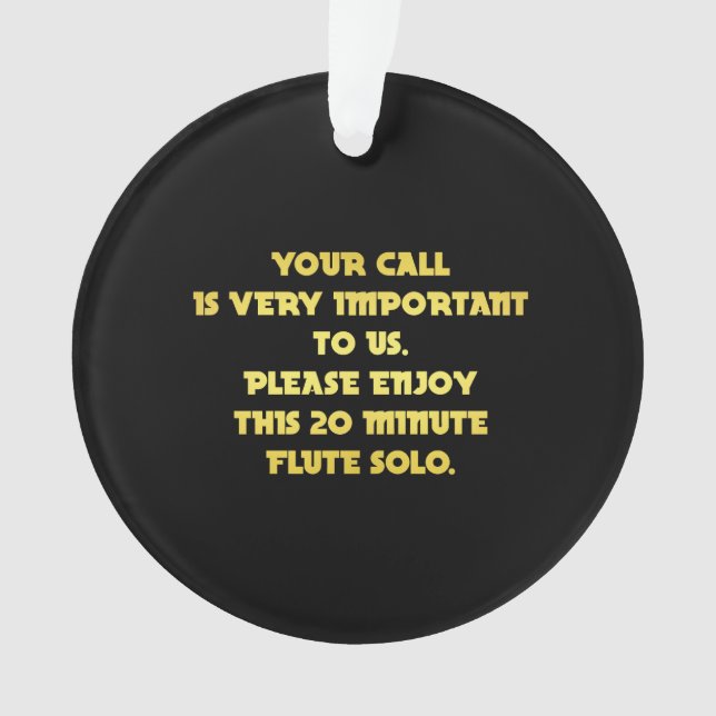Funny Telephone Customer Service Joke Ornament (Front)