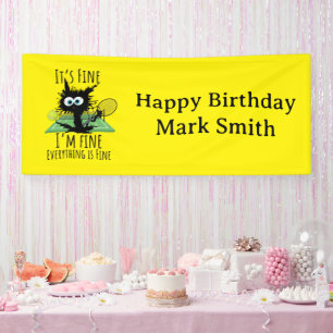 Funny Tennis It’s Fine I’m Fine Birthday  Banner