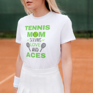 Funny Tennis Mom T-Shirt – Love and Aces