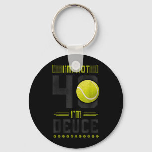 Funny Tennis Player Racket 40th Birthday Not 40 Keychain
