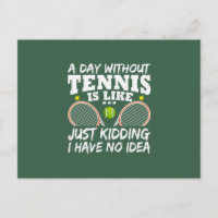 Funny Tennis Quote Typography