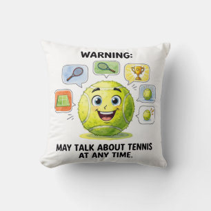Funny Tennis Saying for Tennis Players Throw Pillow