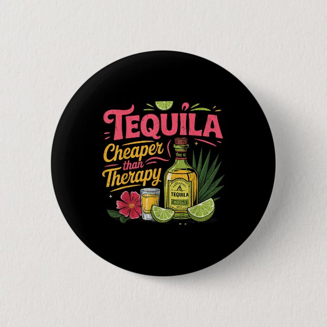 Funny Tequila Drinking Cinco De Mayo Mexican Party 2 Inch Round Button (Front)
