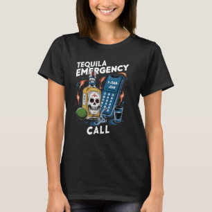 Funny Tequila Emergency Call Juan Graphic T-Shirt