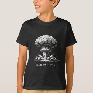 Funny terminal joke sudo rm -rf slash hackers T-Shirt