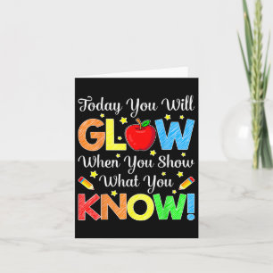 Funny Test Day Mode On Teacher Testing Day Glow Yo Card