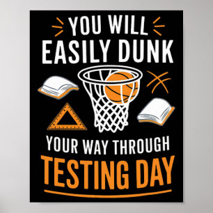 Funny Test Day Teacher Sketll Dunk Testing Day Tea Poster