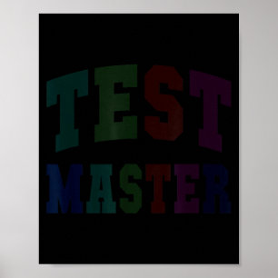 Funny test master testing day teacher mode on ela poster