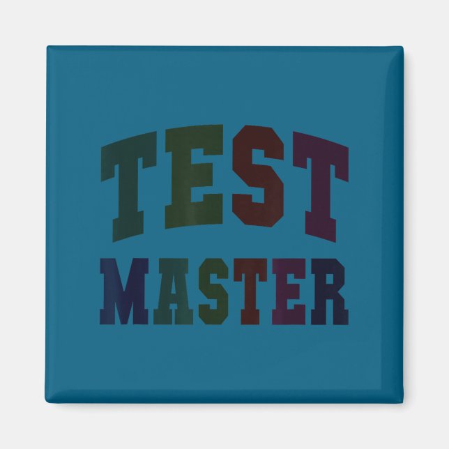 Funny test master testing day teacher mode on elaF Magnet (Front)