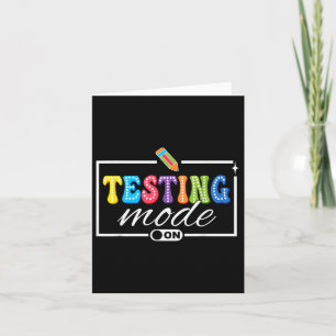 Funny Testing Mode On Testing Day Motivational Tea Card