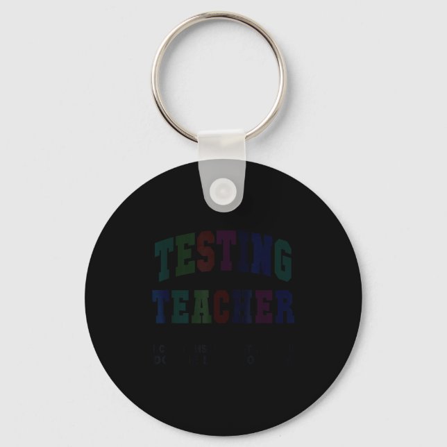 Funny testing teacher test day bruh math ela squad keychain (Front)